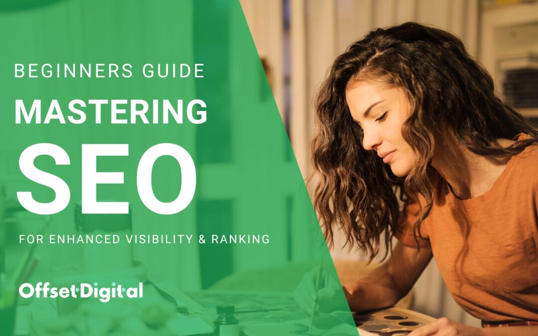 Ultimate Beginners Guide to SEO
